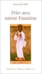 PRIER AVEC SAINTE FAUSTINE