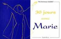 Trente jours avec Marie