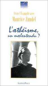 L'Athéisme, un malentendu ?