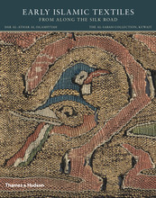 Early Islamic Textiles From Along the Silk Road (Hardback) /anglais