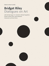 BRIDGET RILEY DIALOGUES ON ART (NEW ED) /ANGLAIS