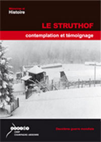 LE STRUTHOF, CONTEMPLATION ET TEMOIGNAGE