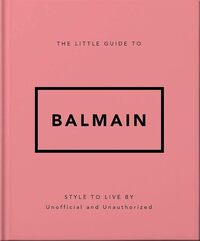 Little Guide to Balmain (version française)