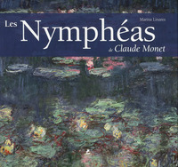 LES NYMPHEAS DE CLAUDE MONET