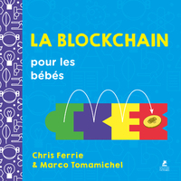 LA BLOCKCHAIN POUR LES BEBES