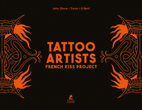 TATTOO ARTISTS - FRENCH KISS PROJECT