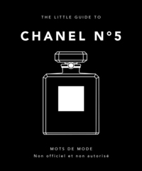 Little Guide to Chanel n°5