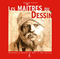 LES MAITRES DU DESSIN