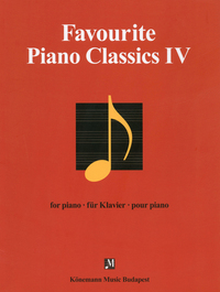 Partition - Favourite Piano Classics IV - Oeuvres pour piano