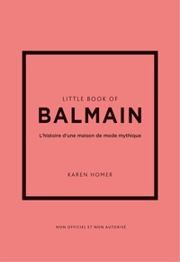 Little Book of Balmain (version francaise)