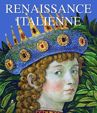 RENAISSANCE ITALIENNE