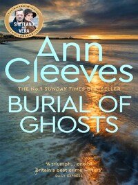 BURIAL OF GHOSTS