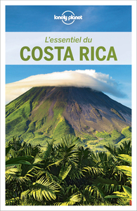 L'Essentiel du Costa Rica 2ed