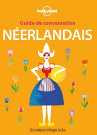 Guide de conversation Néerlandais 4ed