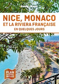 Nice, Monaco et la Riviera française en quelques jours 2ed