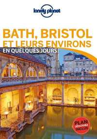 Bath, Bristol et leurs environs En quelques jours1ed