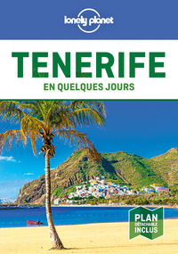 TENERIFE EN QUELQUES JOURS 2ED