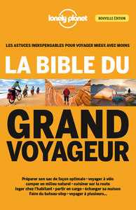 La bible du grand voyageur 4ed