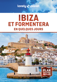 IBIZA ET FORMENTERA EN QUELQUES JOURS 4ED
