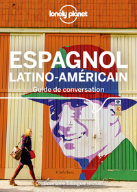 Guide de conversation Espagnol Latino-Américain 11ed
