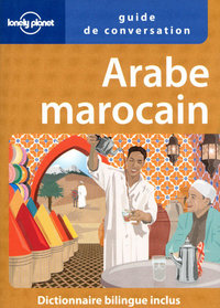 Guide de conversation Arabe marocain 2ed