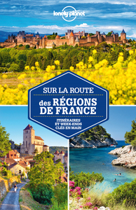 SUR LA ROUTE DES REGIONS DE FRANCE 2ED