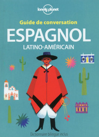 Guide de conversation Espagnol latino-américain 8ed