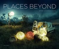 ERIK JOHANSSON PLACES BEYOND /ANGLAIS