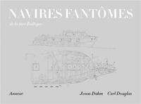 NAVIRES FANTOMES DE LA MER BALTIQUE (LIVRE EN ANGLAIS + CAHIER EN FRANCAIS) /ANGLAIS