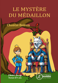 LE MYSTERE DU MEDAILLON : LE TOYAUME DE TALANGE - TOME 4