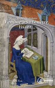 FEMME A SA FENETRE, LISANT...