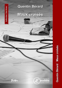 MAUX CROISES