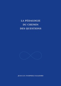 La pédagogie du chemin des questions