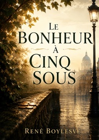 Le Bonheur à cinq sous