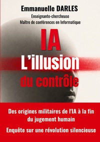 IA : L'illusion du contrôle