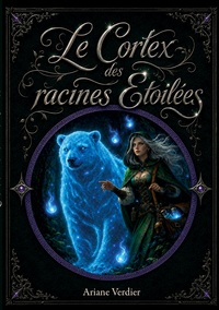 Le cortex des racines étoilées