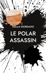 Le Polar Assassin