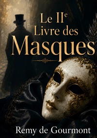 Le IIe Livre des Masques