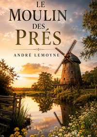 Le moulin des prés