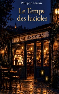 Le Temps des Lucioles