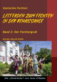 Leitfaden zum Fechten in der Renaissance