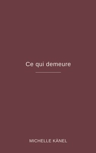 Ce qui demeure