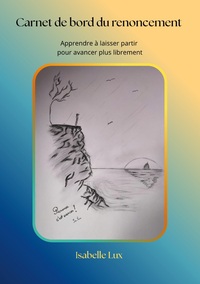 Carnet de bord du renoncement