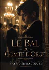 Le Bal du Comte d'Orgel