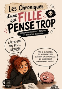 Les chroniques d'une fille qui pense trop