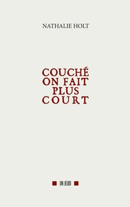 Couché on fait plus court