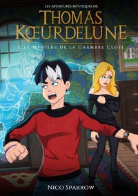 Les Aventures Mystiques de Thomas Koeurdelune