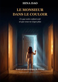 Le Monsieur dans le Couloir
