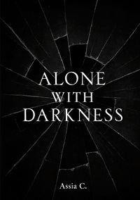 Alone with Darkness