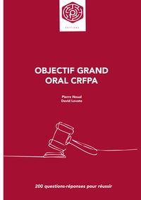 Objectif Grand oral CRFPA